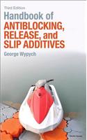 Handbook of Antiblocking, Release, and Slip Additives