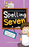 Spelling Seven