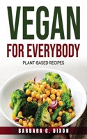 Vegan for Everybody