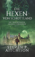 Die Hexen von Schottland