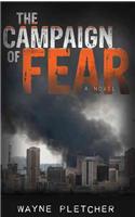 The Campaign of Fear