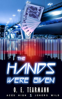 Hands We're Given