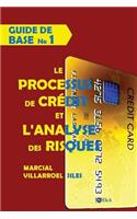 Guide de Base Le Processus de Cr: (1 Analyse Du Risque de Credit)