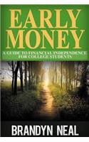 Early Money