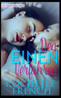 Den Einen Verführen