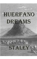 Huerfano Dreams