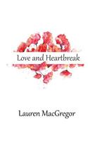 Love and Heartbreak