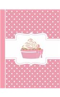 Pink Polka Dot Cupcake Composition Book: College Ruled, 202 Lined Pages, (7.44 X 9.69)