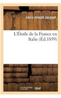 L'Étoile de la France En Italie
