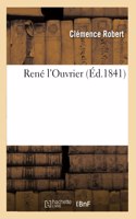 René l'Ouvrier