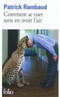 Comment SE Tuer Sans En Avoir L'Air