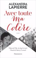 Avec toute ma colere