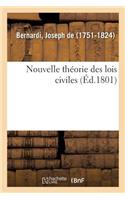 Nouvelle Théorie Des Lois Civiles