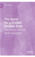 Quest for a Divided Welfare State