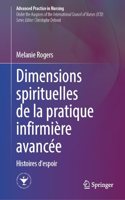 Dimensions Spirituelles de la Pratique Infirmière Avancée