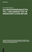Das Mahāparinirvāṇasūtra, Teil 1: Der Sanskrit-Text Im Handschriftlichen Befund
