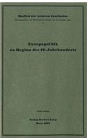 Europapolitik Zu Beginn Des 19. Jahrhunderts