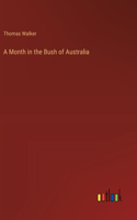 Month in the Bush of Australia