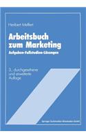 Arbeitsbuch Zum Marketing