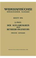 Der Aufgabenkreis Des Betriebs-Ingenieurs