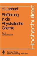 Einfuhrung in die Physikalische Chemie