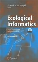 Ecological Informatics: Scope, Techniques and Applications