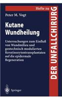 Kutane Wundheilung