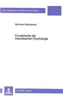 Fundamente Der Theoretischen Psychologie