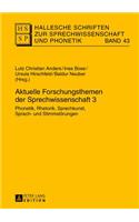 Aktuelle Forschungsthemen der Sprechwissenschaft 3