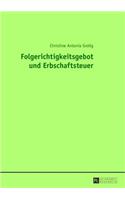 Folgerichtigkeitsgebot Und Erbschaftsteuer