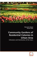 Community Gardens of Residential Colonies in Urban Area