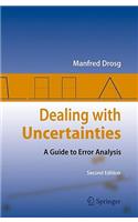 Dealing with Uncertainties