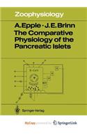 The Comparative Physiology of the Pancreatic Islets