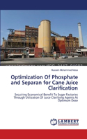 Optimization Of Phosphate and Separan for Cane Juice Clarification: (English)