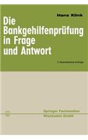Die Bankgehilfenprüfung in Frage Und Antwort