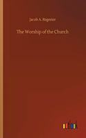 Worship of the Church