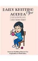 Daily Knitting Agenda (1 Year )