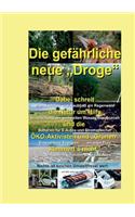 Die gefährliche neue 