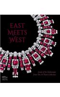 East Meets West: Jewels of the Maharajas from the Al Thani Collection: Jewels of the Maharajas from the Al Thani Collection