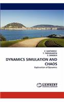 Dynamics Simulation and Chaos