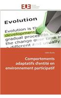 Comportements Adaptatifs d'Entité En Environnement Participatif