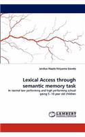 Lexical Access Through Semantic Memory Task