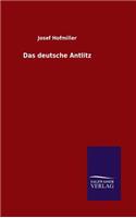 deutsche Antlitz