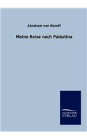 Meine Reise nach Palästina