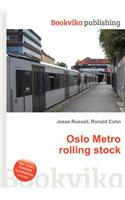 Oslo Metro Rolling Stock