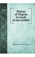 History of Virginia in words of one syllable