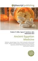 Ancient Egyptian Medicine: (English)