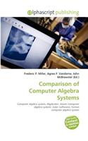 Comparison of Computer Algebra Systems: (English)