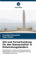 GIS und Fernerkundung für den Wassersektor in Entwicklungsländern