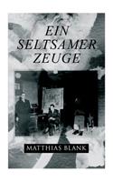 seltsamer Zeuge